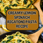 Lemon Spinach Pasta Recipe