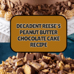 Reese’s Peanut Butter Cake Recipe